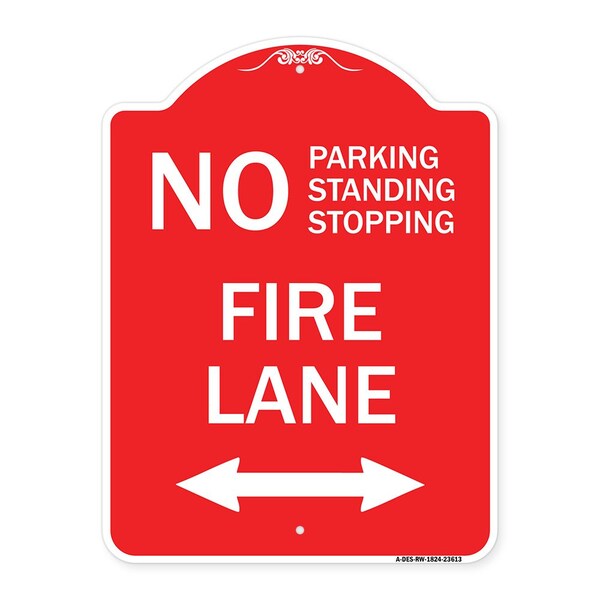 Signmission No Parking Standing or Stopping Fire Lane with Bidirectional Arrow, A-DES-RW-1824-23613 A-DES-RW-1824-23613 - main